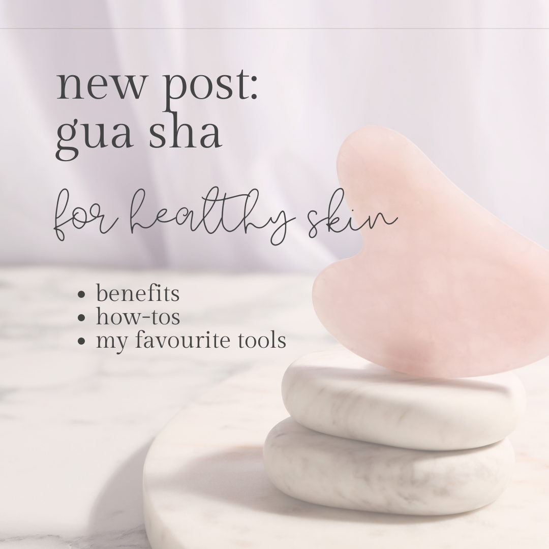 All about gua sha…