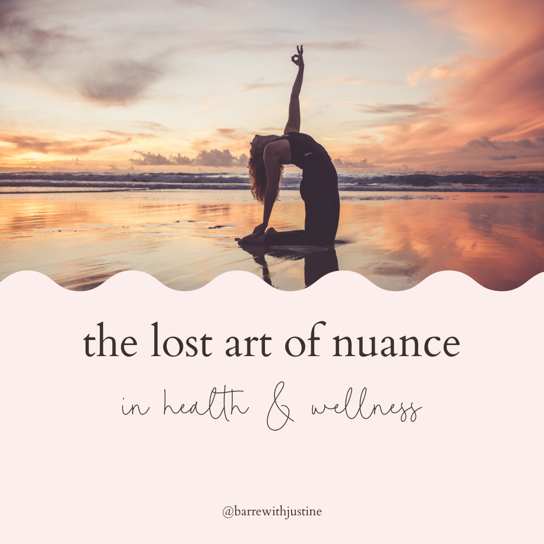 The Lost Art of Nuanced Conversations around health & wellness