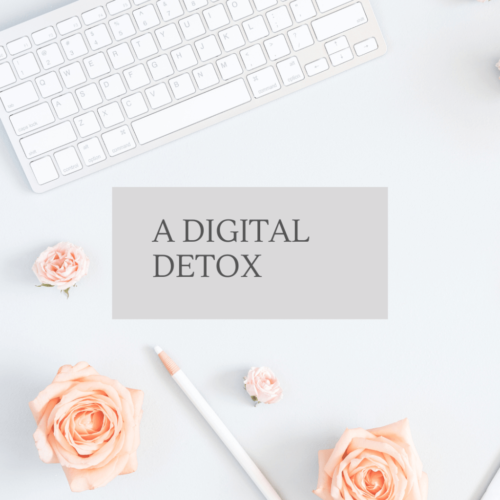 A Digital Detox