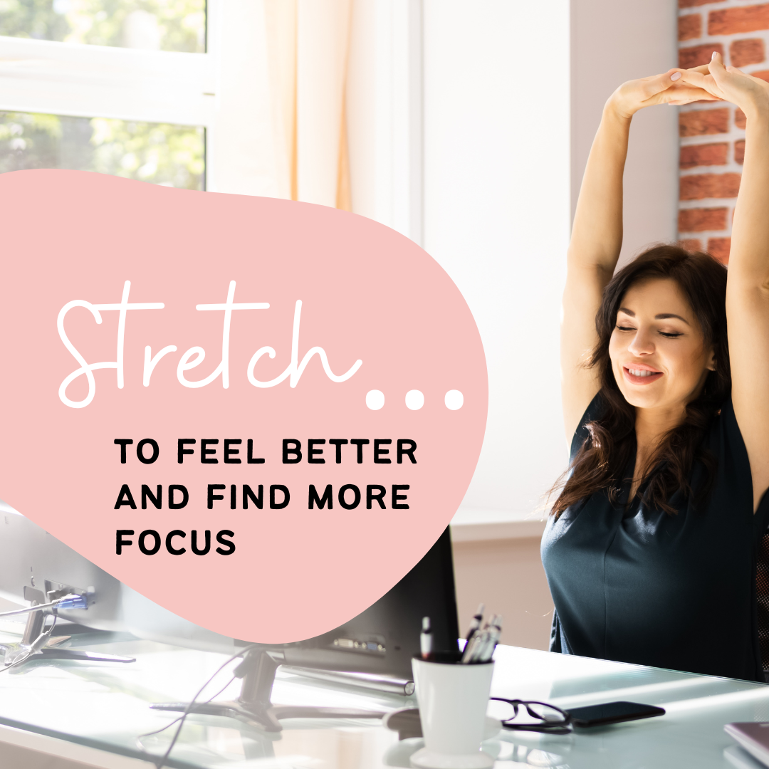 Simple Stretches…Huge Benefits