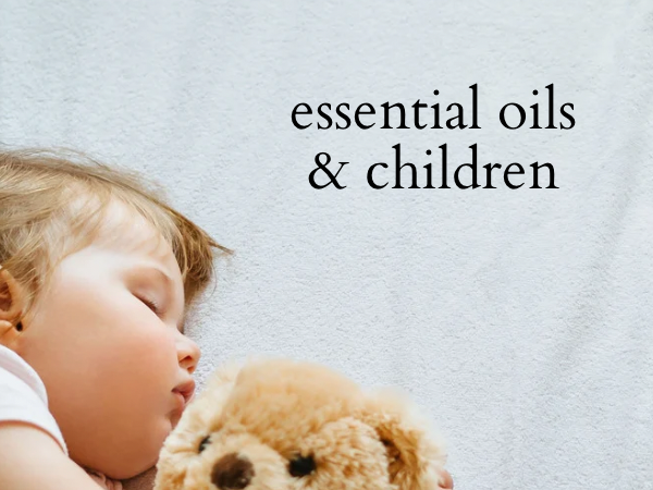 mini-post: essential oils and children